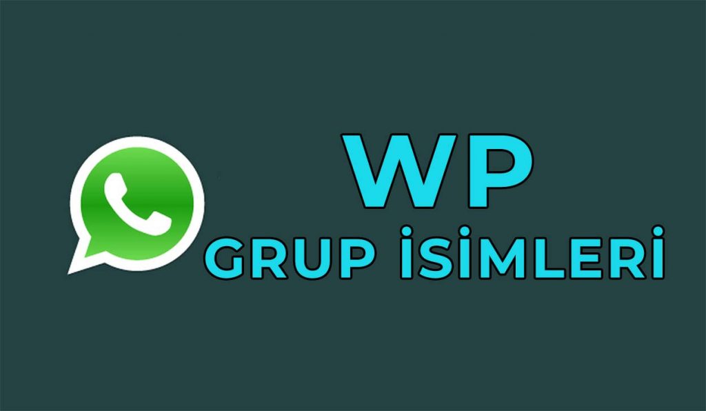 wp grup isimleri